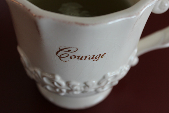 Courage
